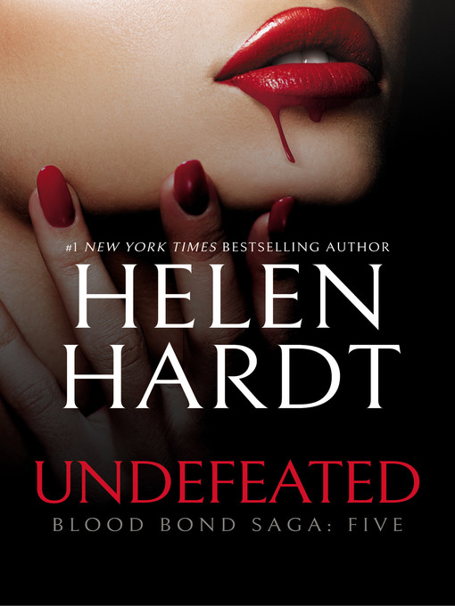Title details for Undefeated by Helen Hardt - Available